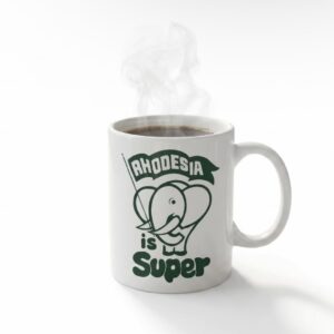 Rhodesia is Super - Vintage Souvenir Ceramic Mug