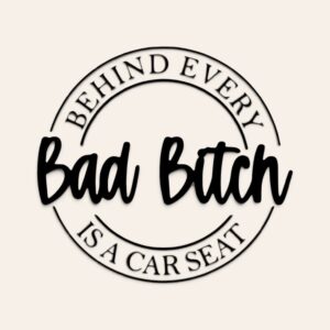 behind-every-bad-bitch-vinyl-decal