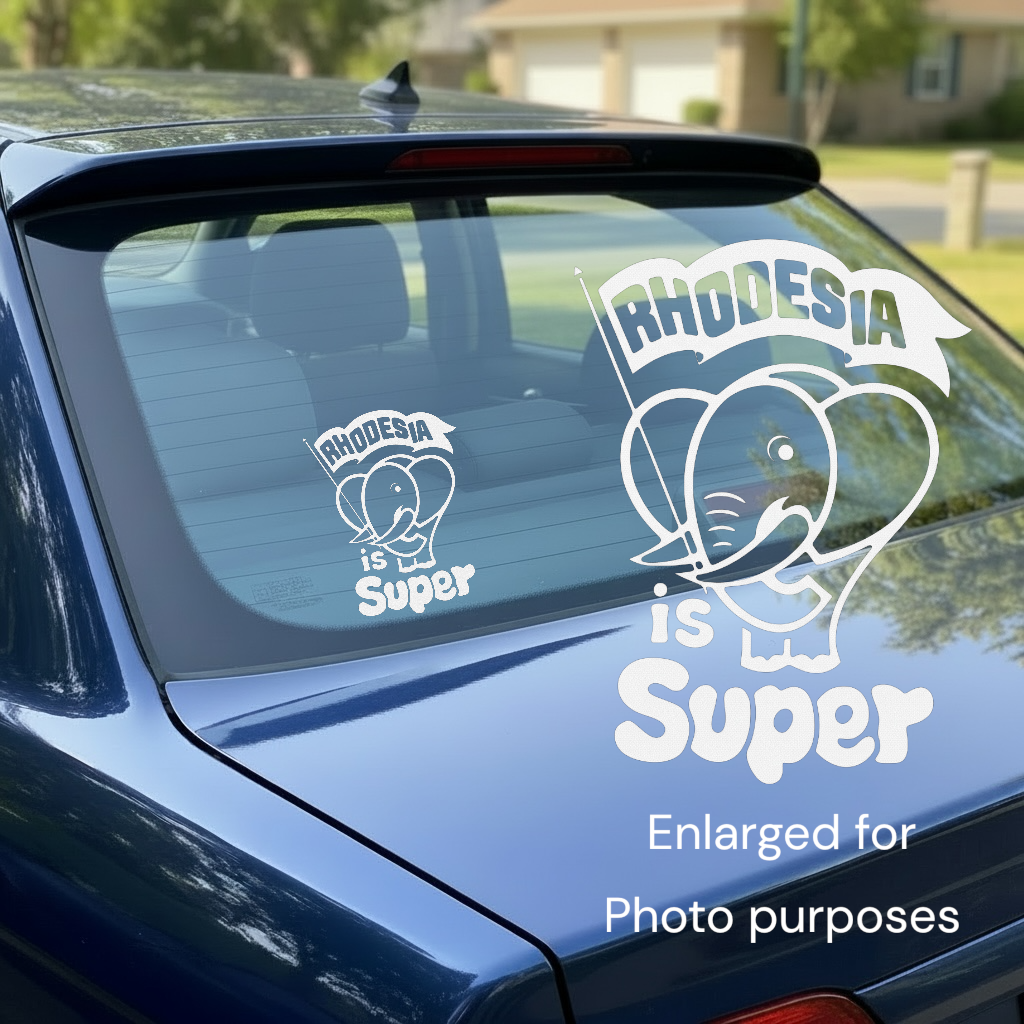 Rhodesia Is Super - Vinyl Decal - Image 3