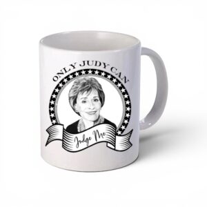 Only Judy Can Judge Me Double Sided Mug