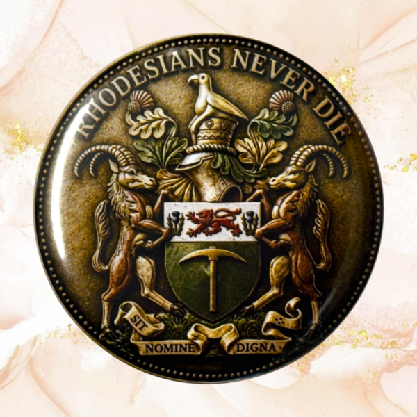 Rhodesians-never-die-pin-badge