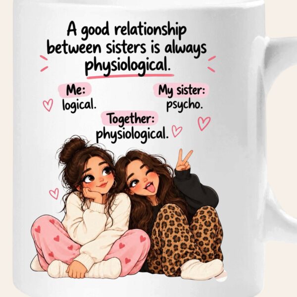 a-good-relationship-between-sisters-mug-closeup